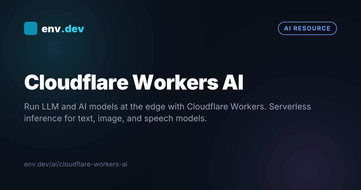 Cloudflare Workers AI — env.dev