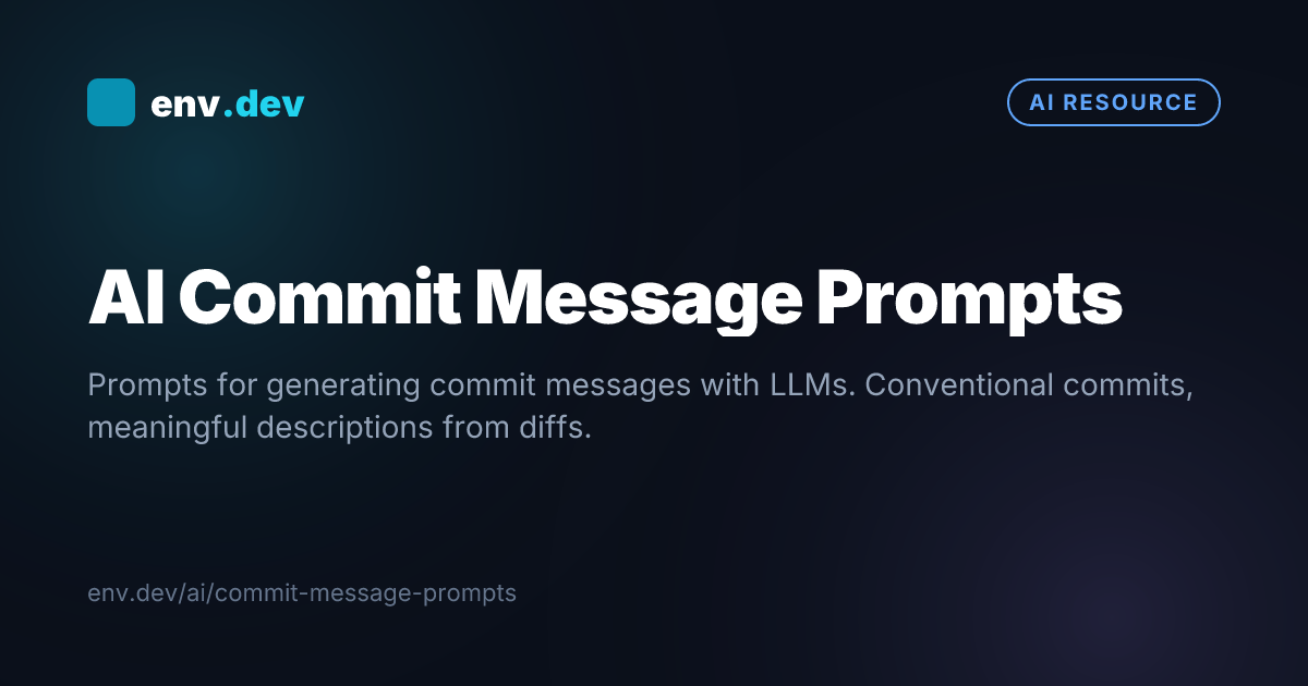 AI Commit Message Prompts — env.dev
